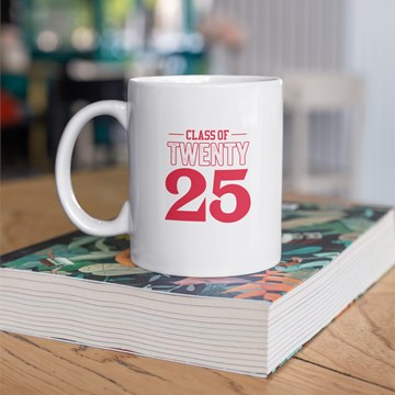 Limited Edition 'CLASS OF TWENTY 25' Branded Graduation Mug